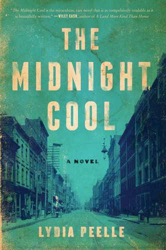 The Midnight Cool: A Novel book cover by Lydia Peelle