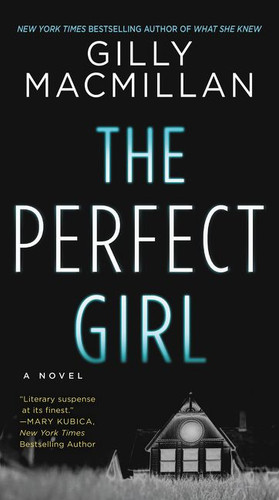 The Perfect Girl: A Novel book cover by Gilly Macmillan