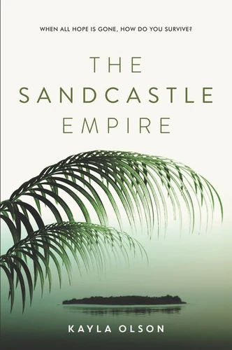 The Sandcastle Empire book cover by Kayla Olson