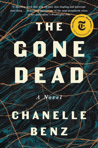The Gone Dead: A Novel book cover by Chanelle Benz