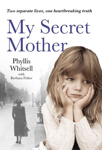 My Secret Mother book cover by Phyllis Whitsell
