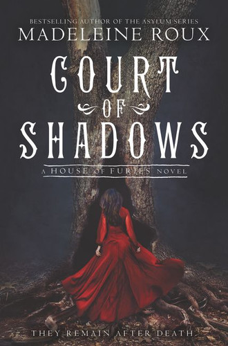 Court of Shadows (House of Furies #2) book cover by Madeleine Roux