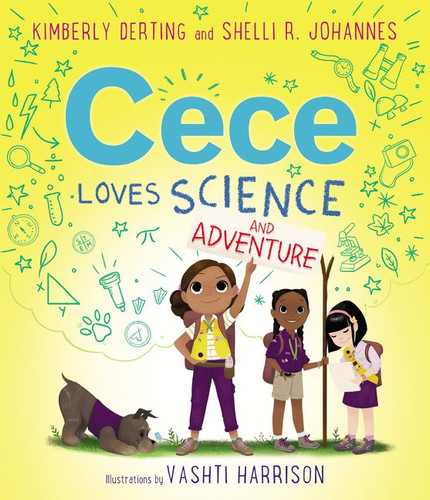 Cece Loves Science and Adventure (Loves Science #3) book cover by Kimberly Derting, Shelli R. Johannes