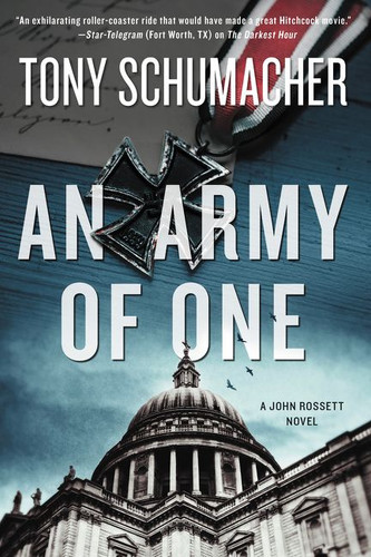 An Army of One: A John Rossett Novel book cover by Tony Schumacher