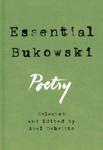 Essential Bukowski: Poetry book cover by Charles Bukowski
