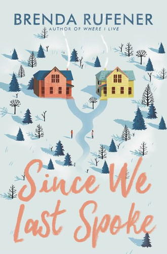 Since We Last Spoke book cover by Brenda Rufener