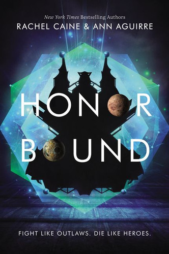 Honor Bound (Honors #2) book cover by Rachel Caine, Ann Aguirre