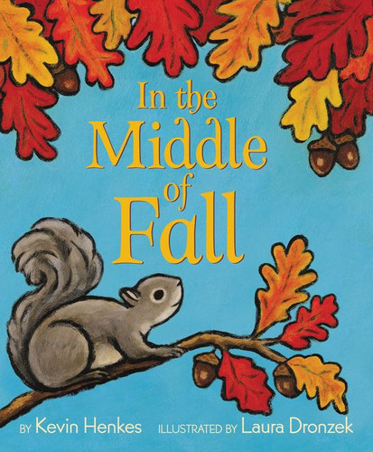 In the Middle of Fall book cover by Kevin Henkes
