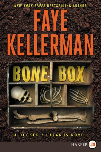 Bone Box: A Decker/Lazarus Novel (Decker/Lazarus Novels #24) book cover by Faye Kellerman