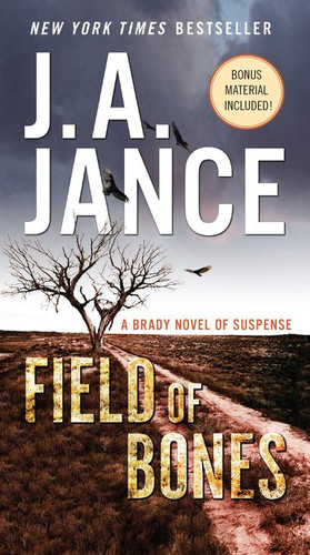 Field of Bones: A Brady Novel of Suspense book cover by J. A. Jance