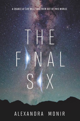 The Final Six book cover by Alexandra Monir