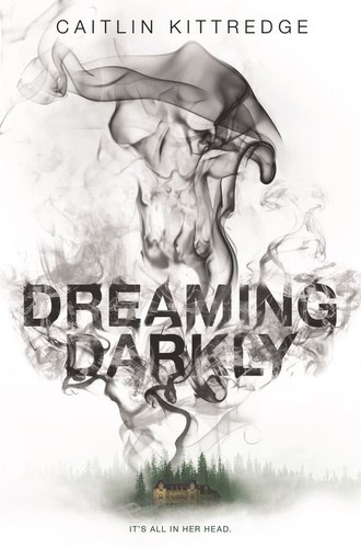 Dreaming Darkly book cover by Caitlin Kittredge