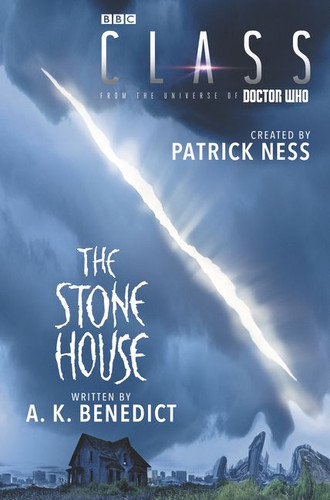 Class: The Stone House (Class #1) book cover by Patrick Ness, A. K. Benedict