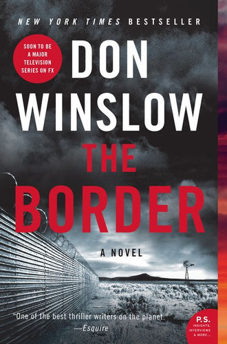 The Border: A Novel (Power of the Dog #3) book cover by Don Winslow