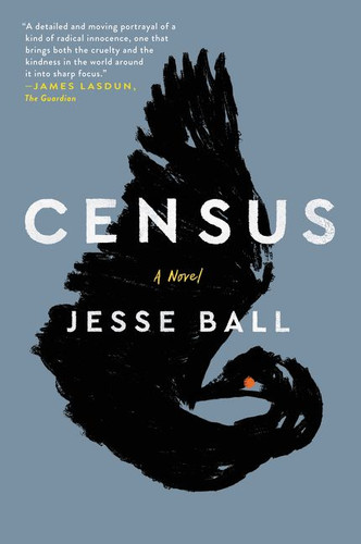 Census: A Novel book cover by Jesse Ball