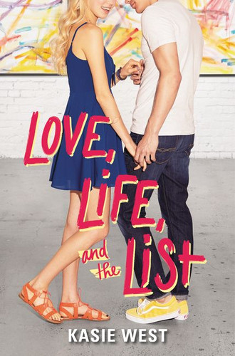 Love, Life, and the List book cover by Kasie West