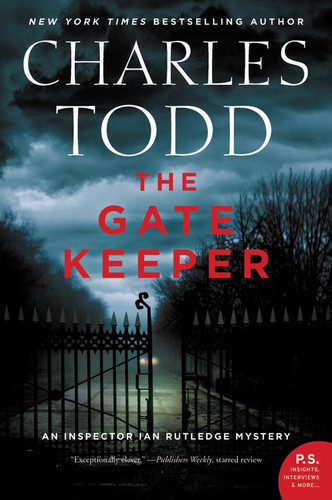 The Gate Keeper: An Inspector Ian Rutledge Mystery (Inspector Ian Rutledge Mysteries #20) book cover by Charles Todd