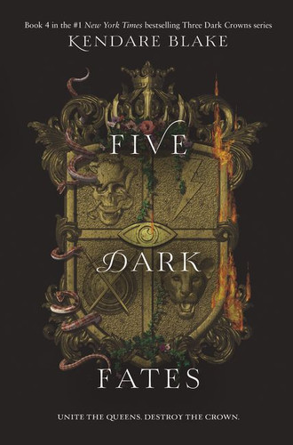 Five Dark Fates (Three Dark Crowns #4) book cover by Kendare Blake