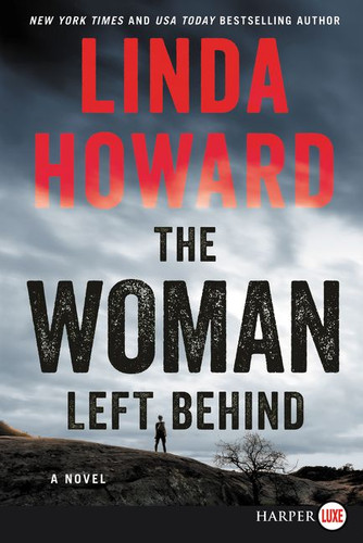 The Woman Left Behind: A Novel book cover by Linda Howard