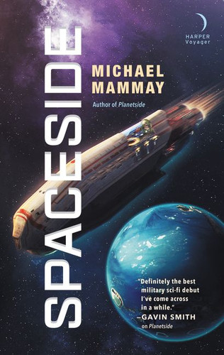 Spaceside (Planetside #2) book cover by Michael Mammay