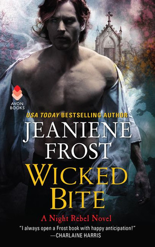 Wicked Bite: A Night Rebel Novel (Night Rebel #2) book cover by Jeaniene Frost