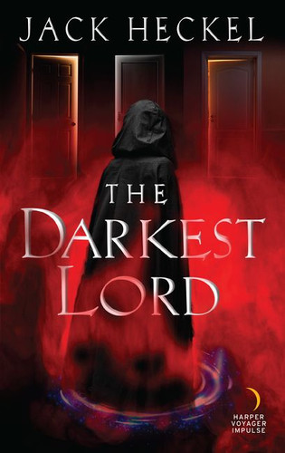 The Darkest Lord book cover by Jack Heckel