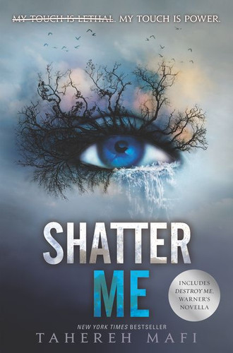 Shatter Me (Shatter Me: Series One #1) book cover by Tahereh Mafi