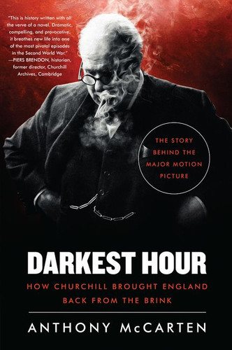 Darkest Hour: How Churchill Brought England Back from the Brink book cover by Anthony McCarten