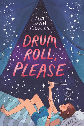 Drum Roll, Please book cover by Lisa Jenn Bigelow