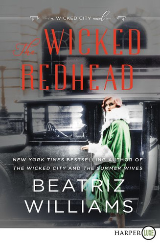 The Wicked Redhead: A Wicked City Novel book cover by Beatriz Williams