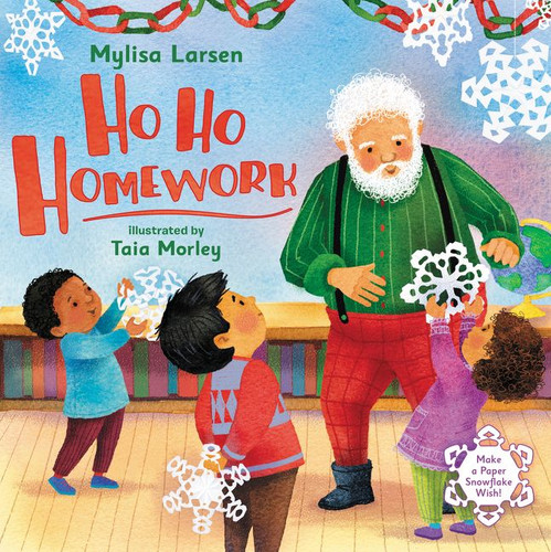 Ho Ho Homework: A Christmas Holiday Book for Kids book cover by Mylisa Larsen