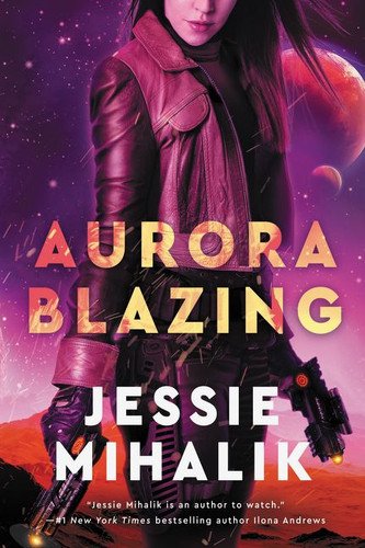 Aurora Blazing: A Novel book cover by Jessie Mihalik