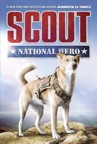 Scout: National Hero (Scout #1) book cover by Jennifer Li Shotz