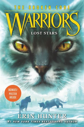 Warriors: The Broken Code #1: Lost Stars (Warriors: The Broken Code #1) book cover by Erin Hunter