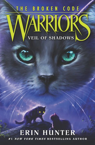 Warriors: The Broken Code #3: Veil of Shadows (Warriors: The Broken Code #3) book cover by Erin Hunter