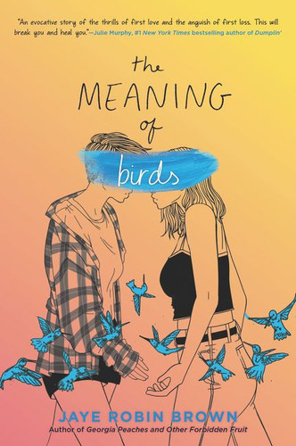 The Meaning of Birds book cover by Jaye Robin Brown