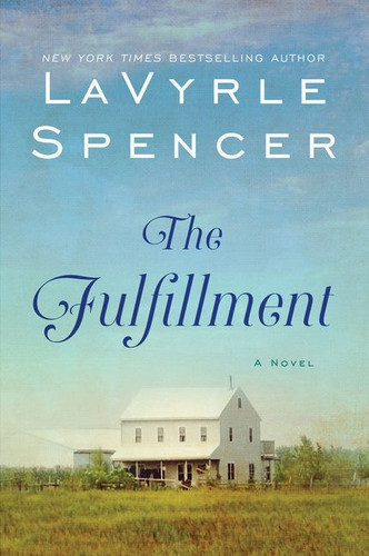 The Fulfillment: A Novel book cover by Lavyrle Spencer