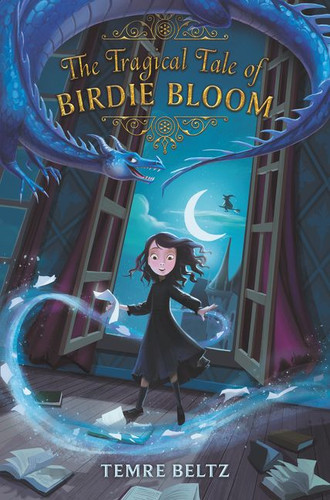 The Tragical Tale of Birdie Bloom book cover by Temre Beltz