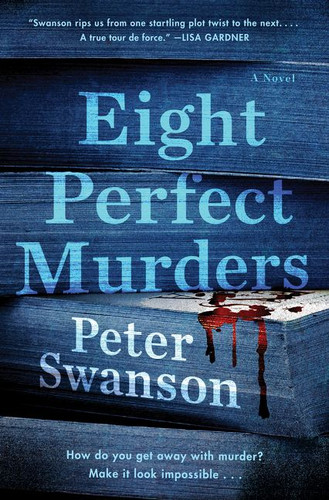Eight Perfect Murders: A Novel book cover by Peter Swanson