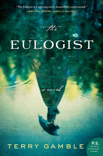 The Eulogist: A Novel book cover by Terry Gamble