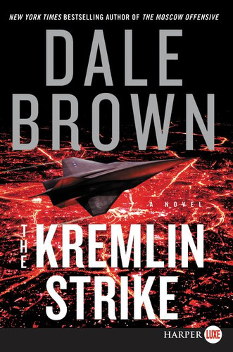 The Kremlin Strike: A Novel (Brad McLanahan #5) book cover by Dale Brown