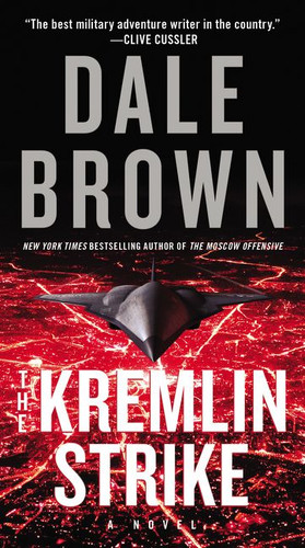 The Kremlin Strike: A Novel (Brad McLanahan #5) book cover by Dale Brown