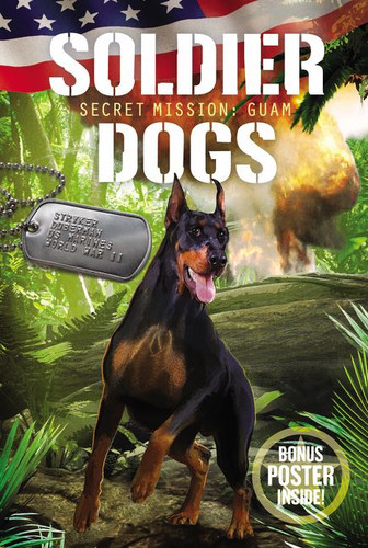 Soldier Dogs #3: Secret Mission: Guam (Soldier Dogs #3) book cover by Marcus Sutter