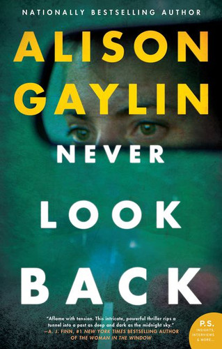 Never Look Back: A Novel book cover by Alison Gaylin