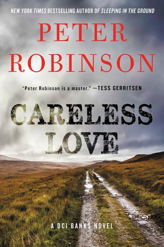 Careless Love: A DCI Banks Novel (Inspector Banks Novels #25) book cover by Peter Robinson