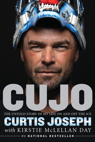 Cujo: The Untold Story of My Life On and Off the Ice book cover by Curtis Joseph, Kirstie McLellan Day