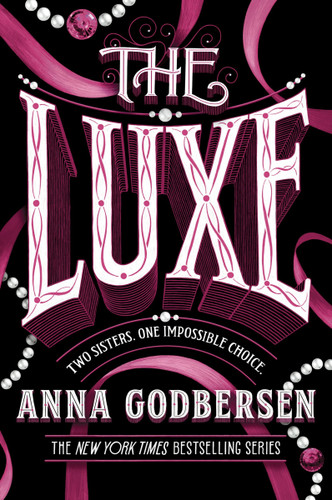 The Luxe (Luxe #1) book cover by Anna Godbersen