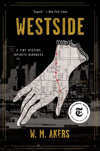 Westside: A Novel book cover by W.M. Akers