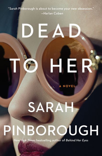 Dead to Her: A Novel book cover by Sarah Pinborough