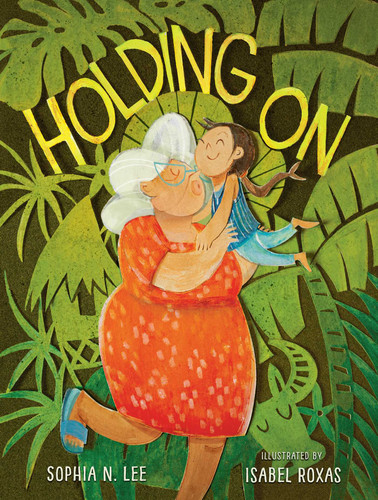 Holding On book cover by Sophia N. Lee